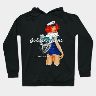 Golden heart, sailor's sass Hoodie